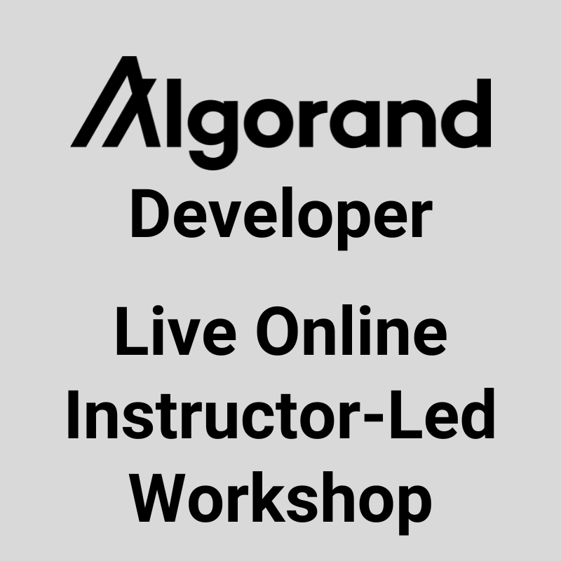 Algorand Developer Workshop October 18 2023 - UCSB Professional and  Continuing Education
